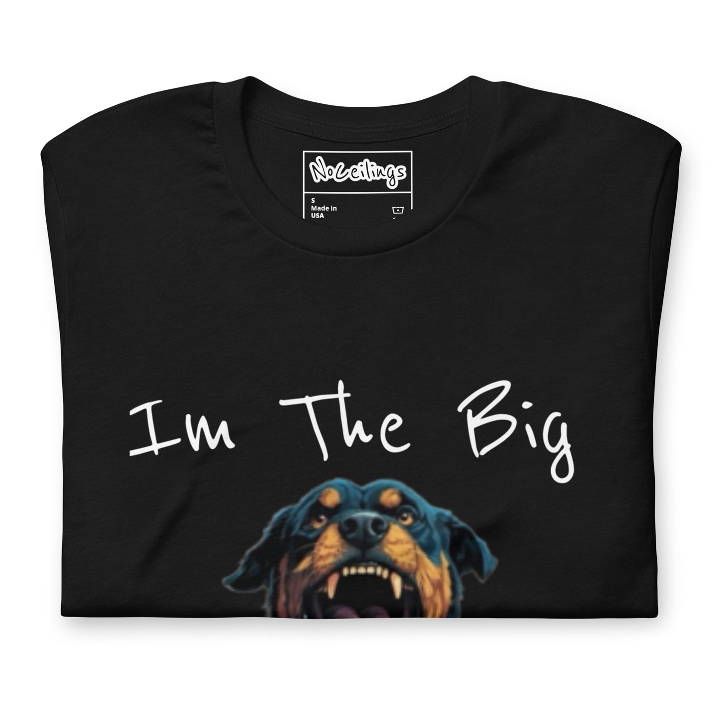 I'm the Big Dawg Unisex t-shirt