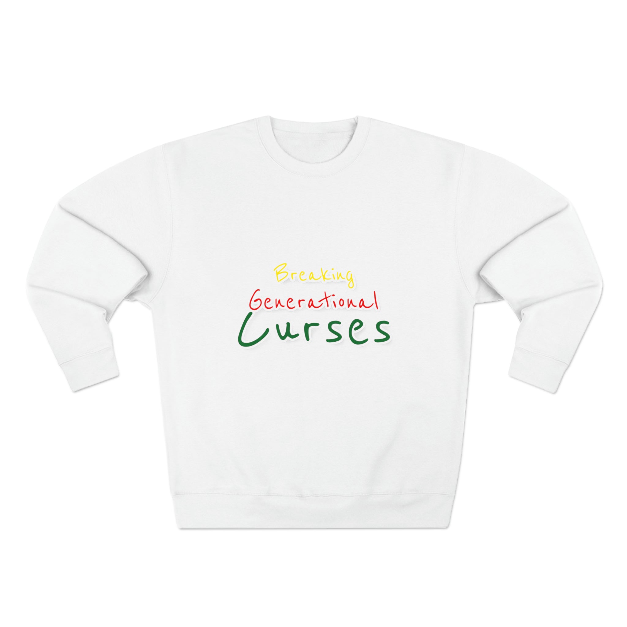 Breaking Generational Curses Multiple CW Unisex Premium Crewneck Sweatshirt