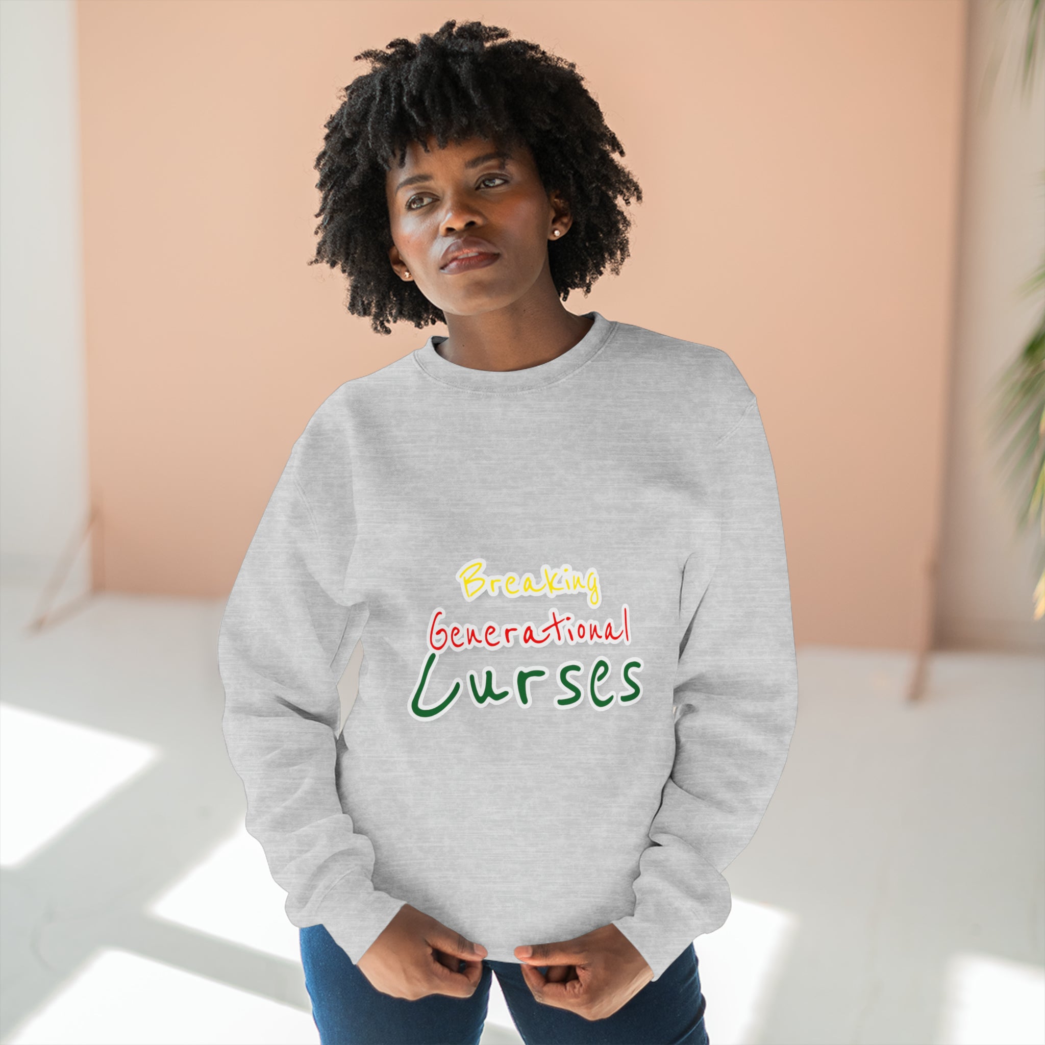 Breaking Generational Curses Multiple CW Unisex Premium Crewneck Sweatshirt