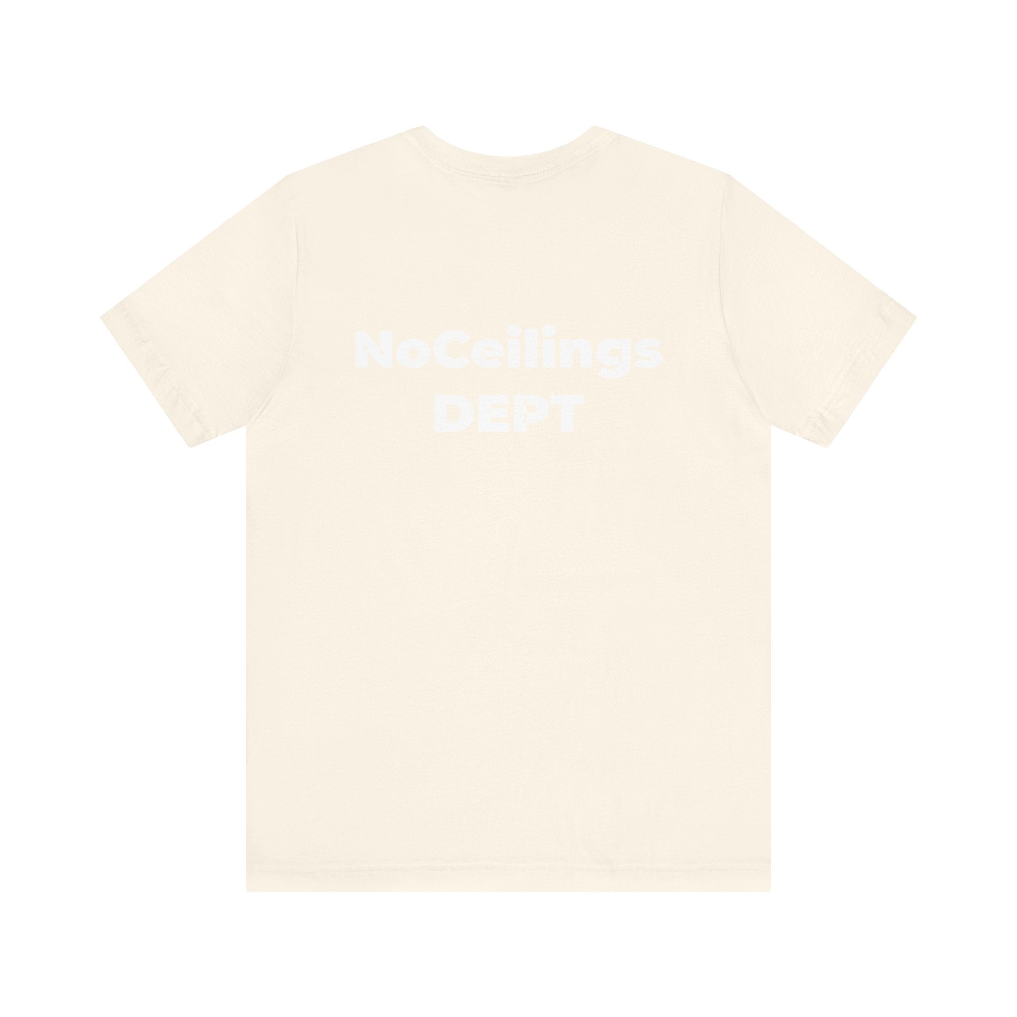 Noceilings Dept Unisex Jersey Short Sleeve Tee