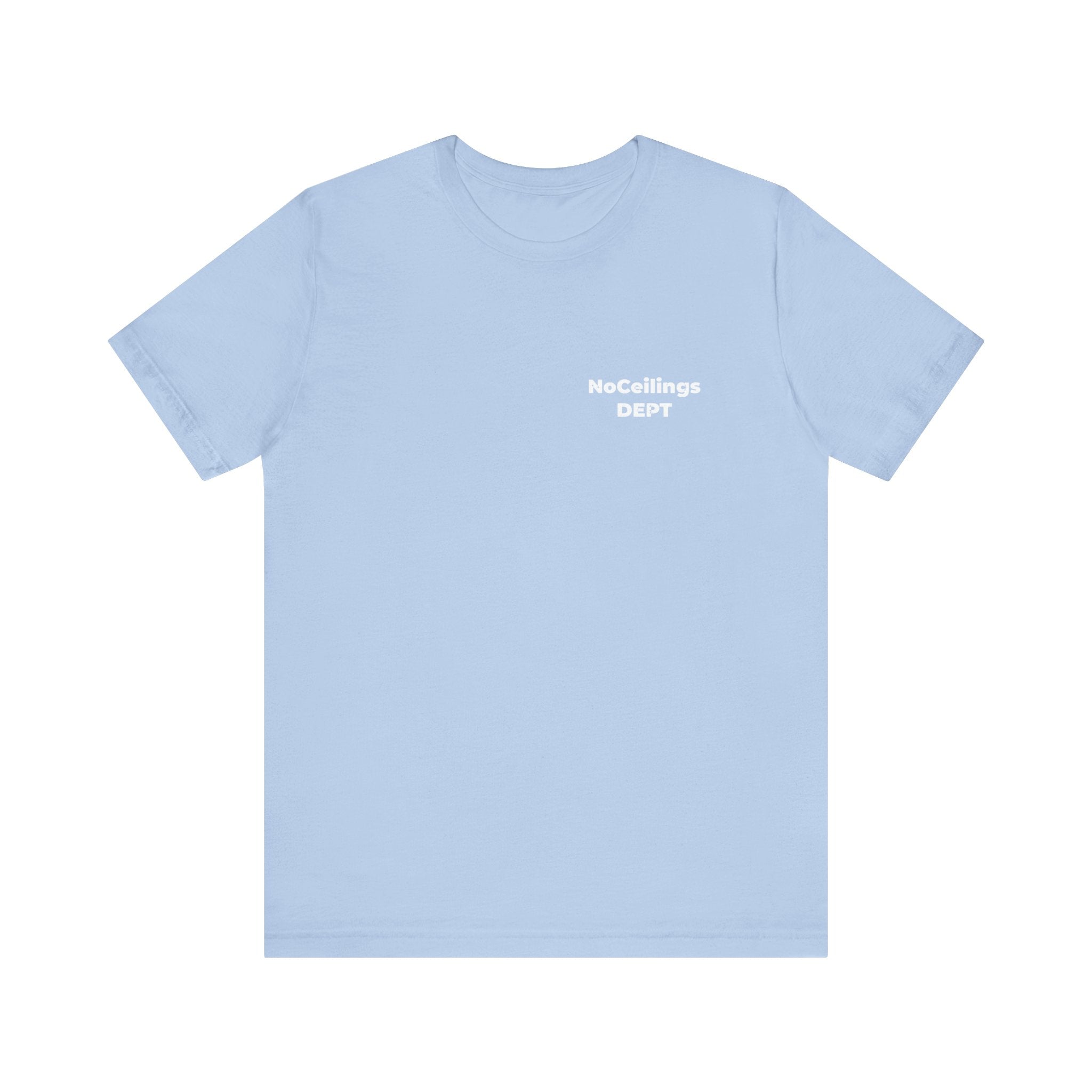 Noceilings Dept Unisex Jersey Short Sleeve Tee