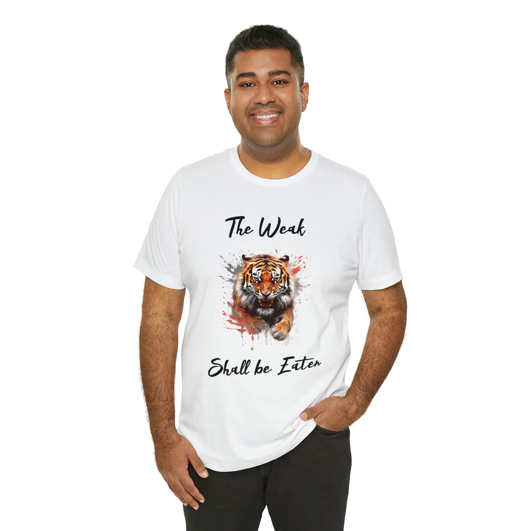 The weak shall be eaten Unisex Jersey Short Sleeve Tee - NoCeilingsClothing