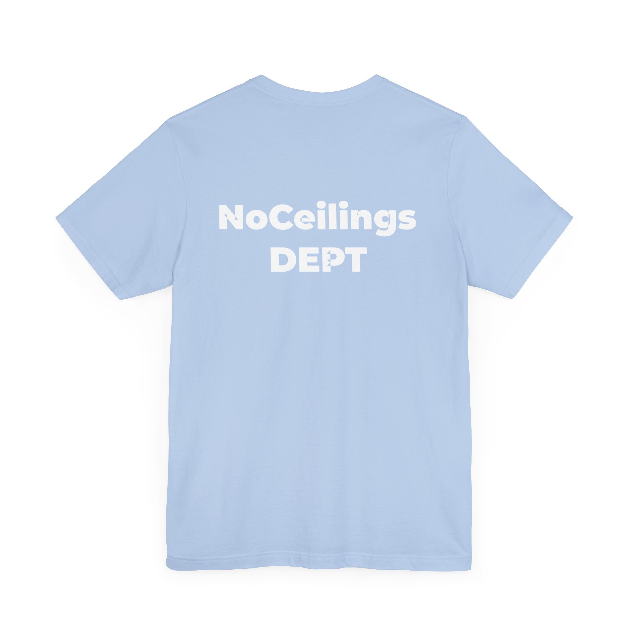 Noceilings Dept Unisex Jersey Short Sleeve Tee