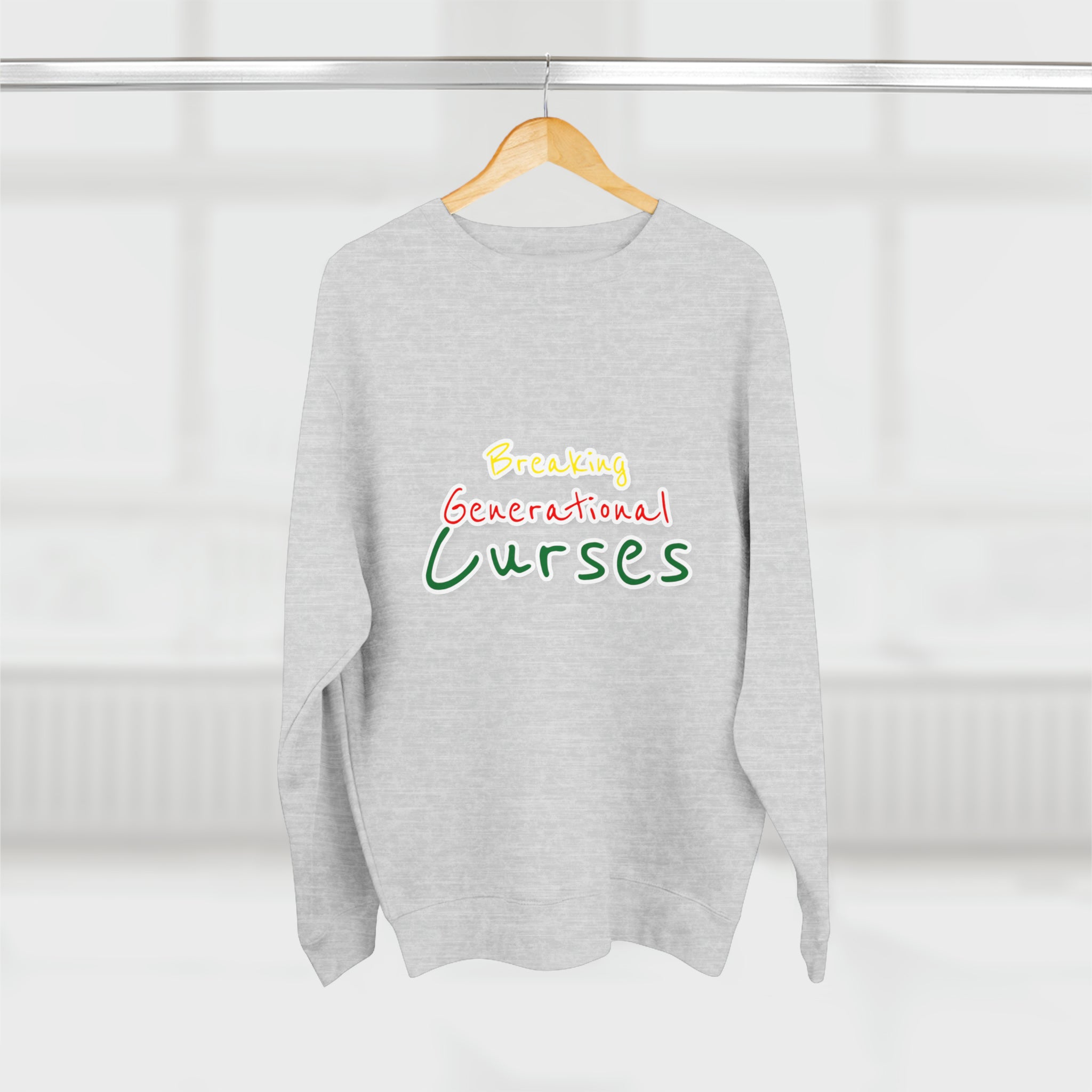 Breaking Generational Curses Multiple CW Unisex Premium Crewneck Sweatshirt