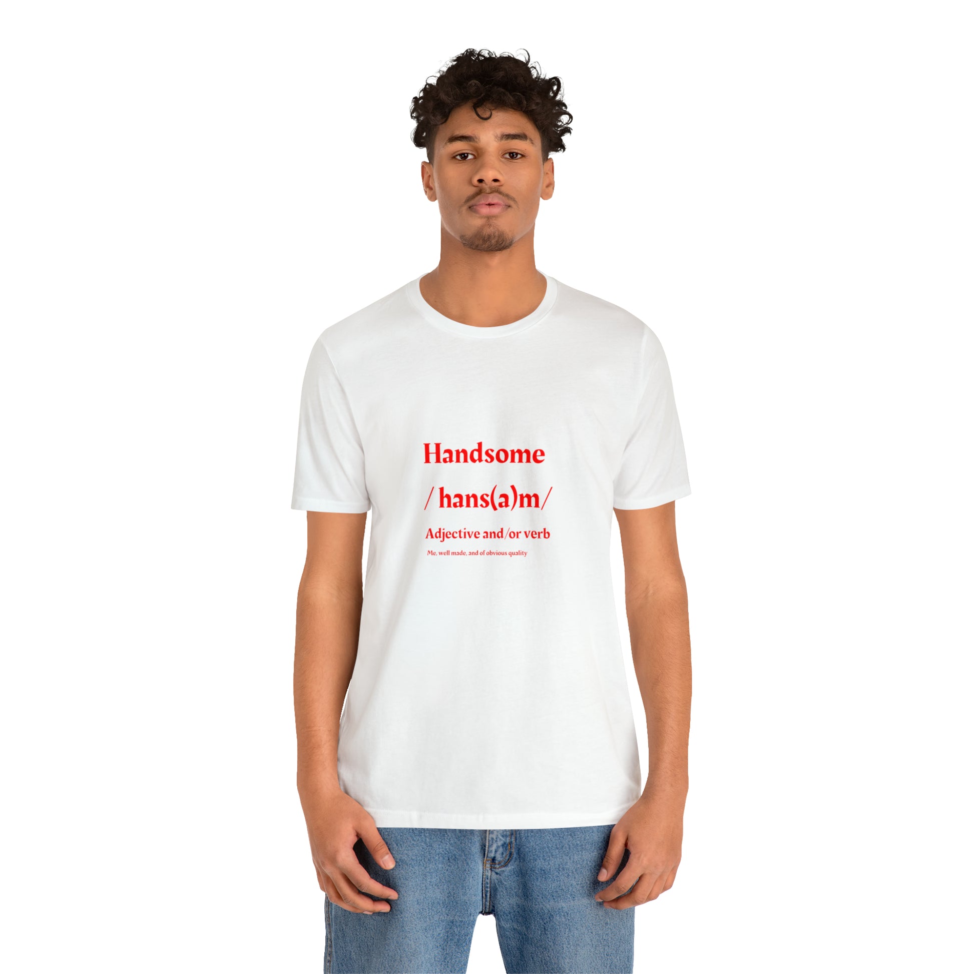 "Handsome" in Red Unisex Jersey Short Sleeve Tee - NoCeilingsClothing