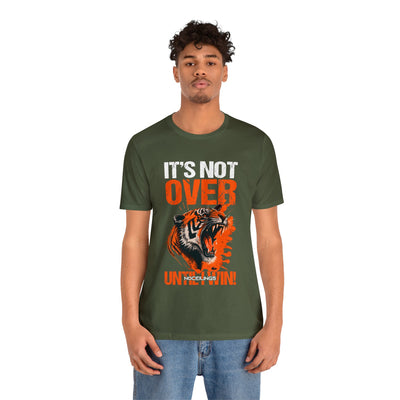 Its not over until i win  Jersey Short Sleeve Tee