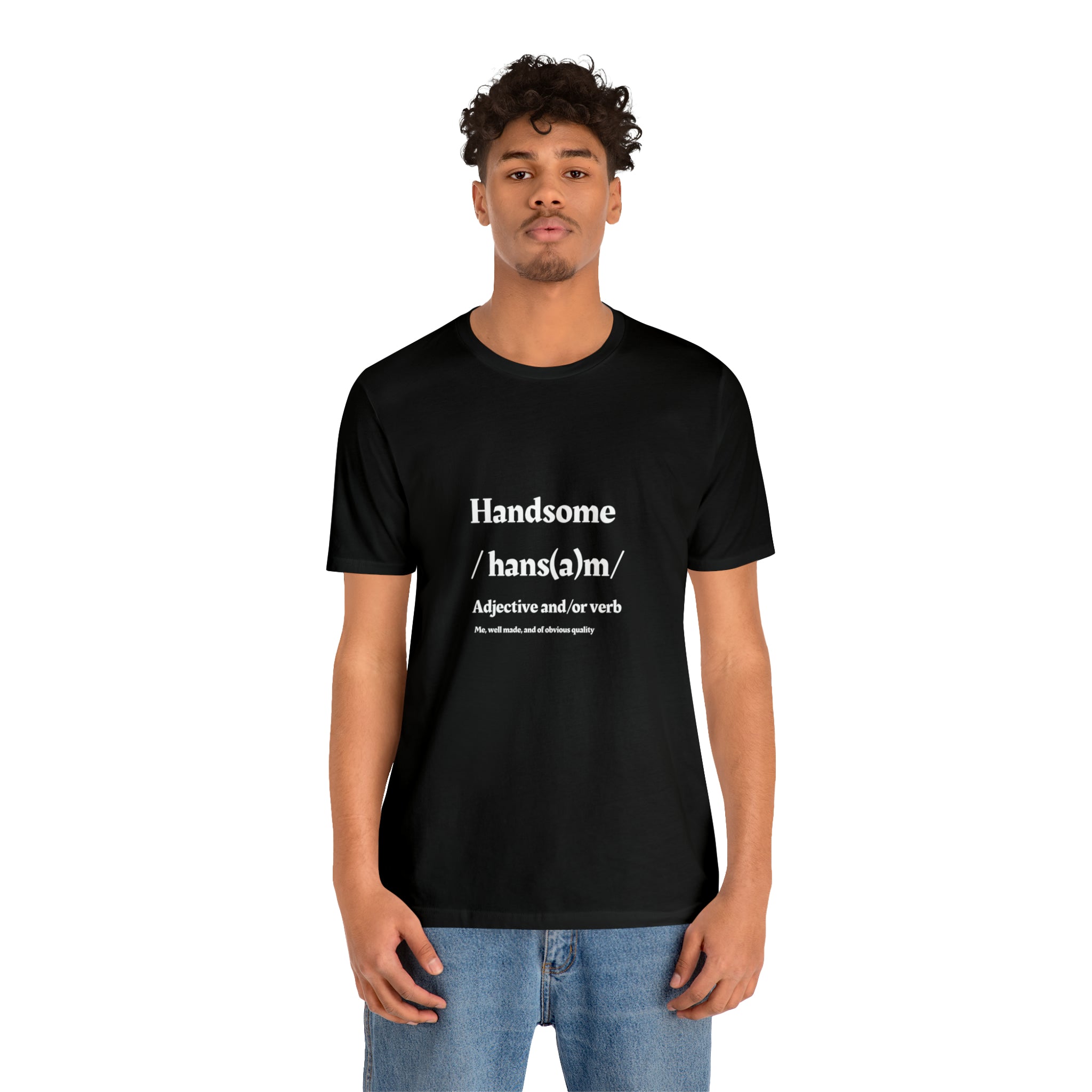 "Handsome" Jersey Short Sleeve Tee - NoCeilingsClothing