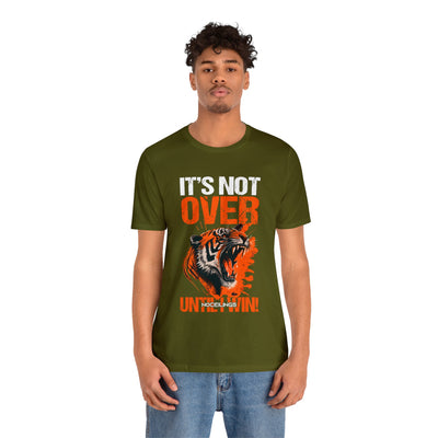 Its not over until i win  Jersey Short Sleeve Tee