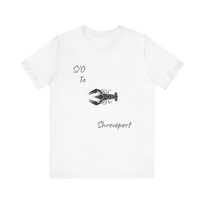 S/O to Shreveport Unisex Jersey Short Sleeve Tee