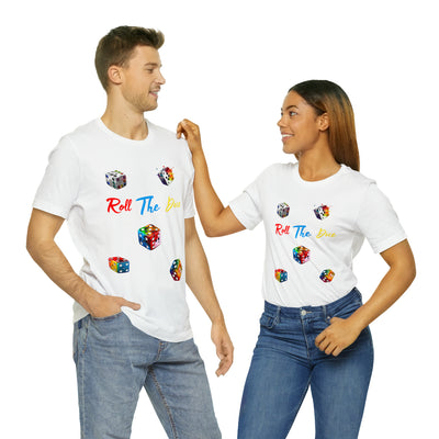 Roll the dice Unisex Jersey Short Sleeve Tee - NoCeilingsClothing