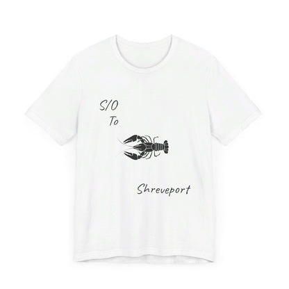 S/O to Shreveport Unisex Jersey Short Sleeve Tee
