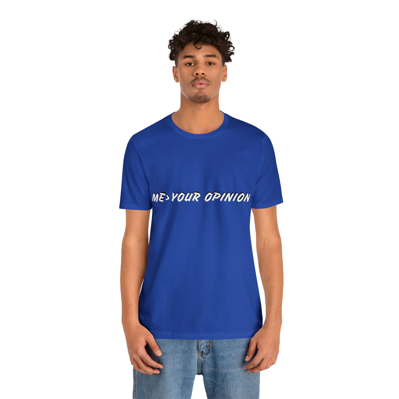 I'm Greater then your opinion Unisex Jersey Short Sleeve Tee - NoCeilingsClothing