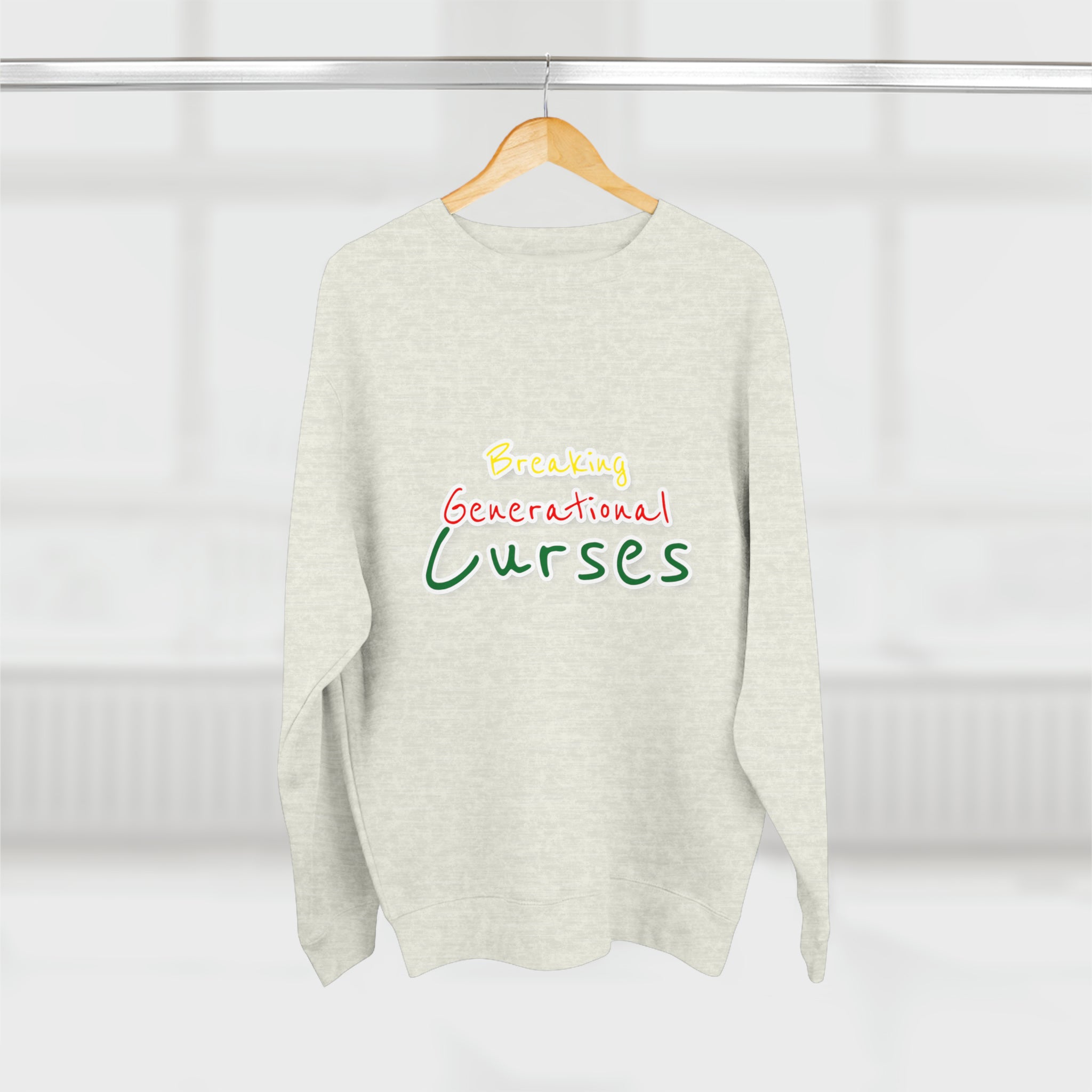 Breaking Generational Curses Multiple CW Unisex Premium Crewneck Sweatshirt