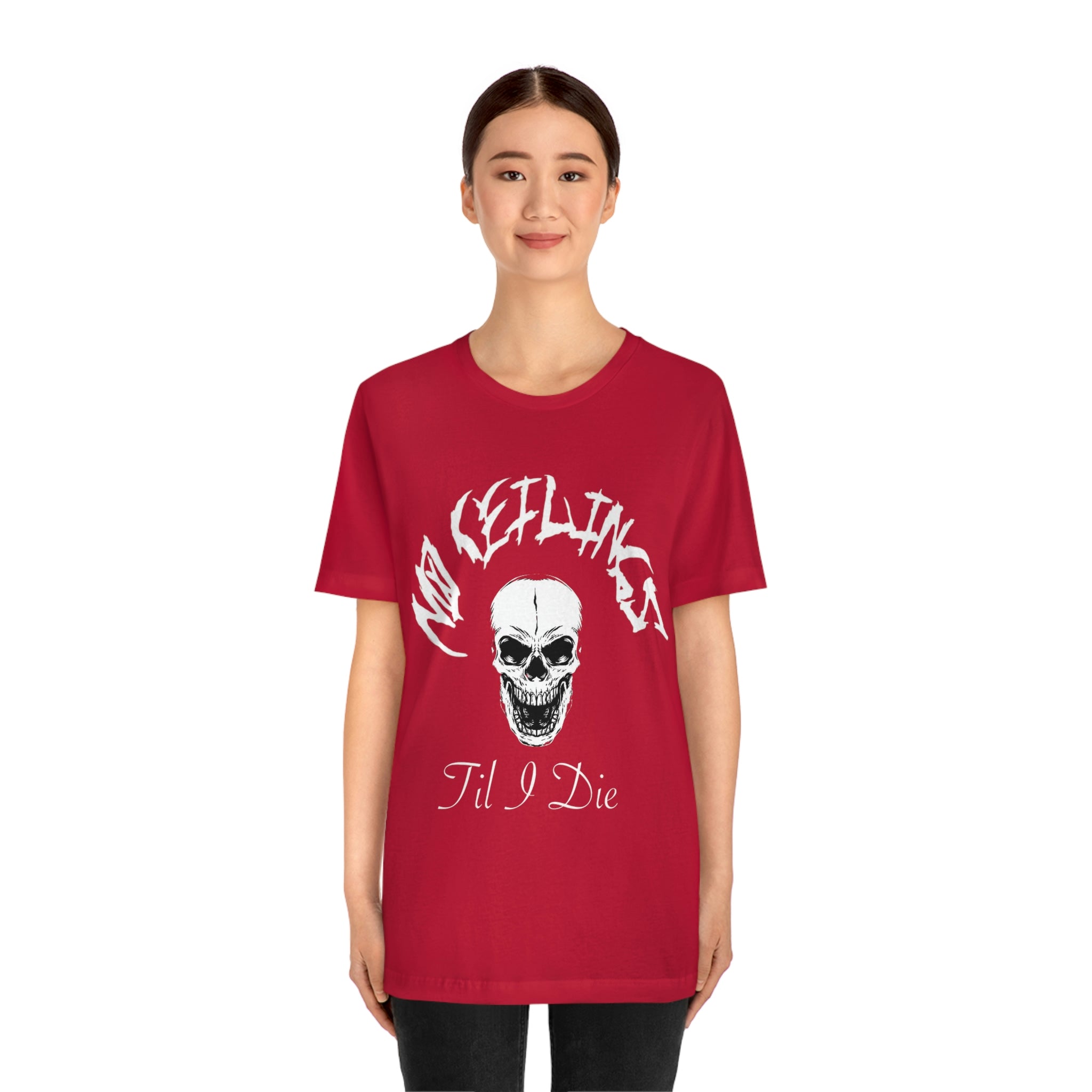 "Til I Die wht/blk or Red/Wht" Unisex Jersey Short Sleeve Tee - NoCeilingsClothing