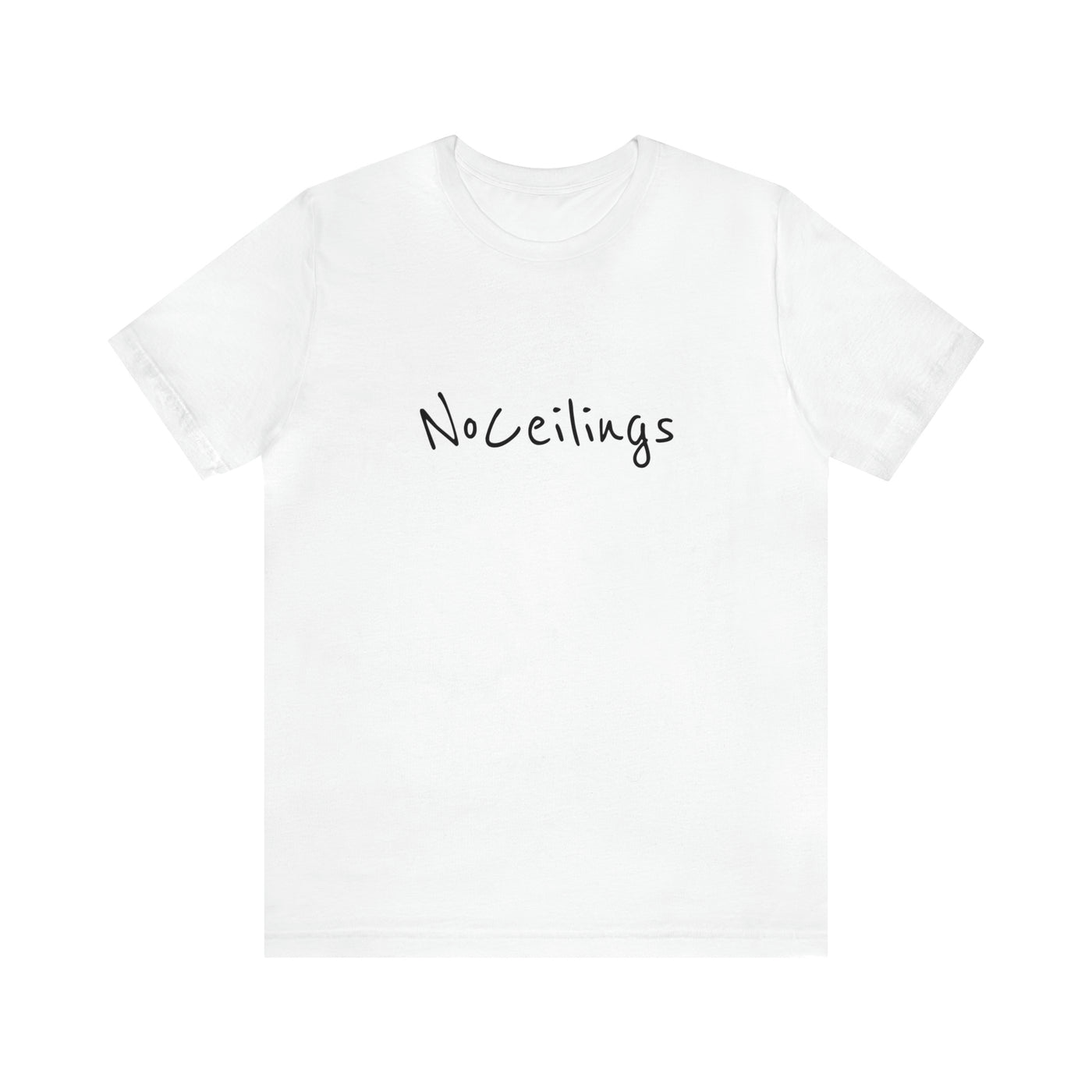 Noceilings Simple Unisex Jersey Short Sleeve Tee - NoCeilingsClothing