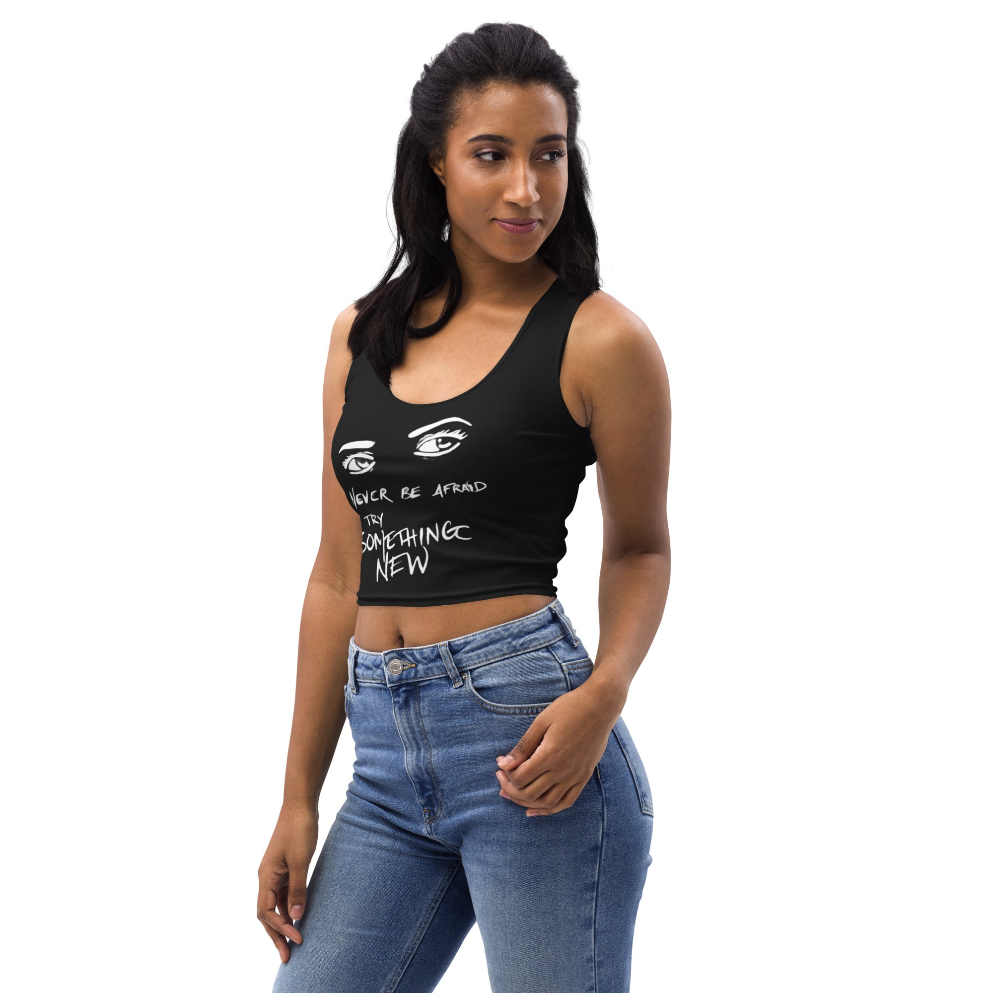 Never be afraid Crop Top - NoCeilingsClothing