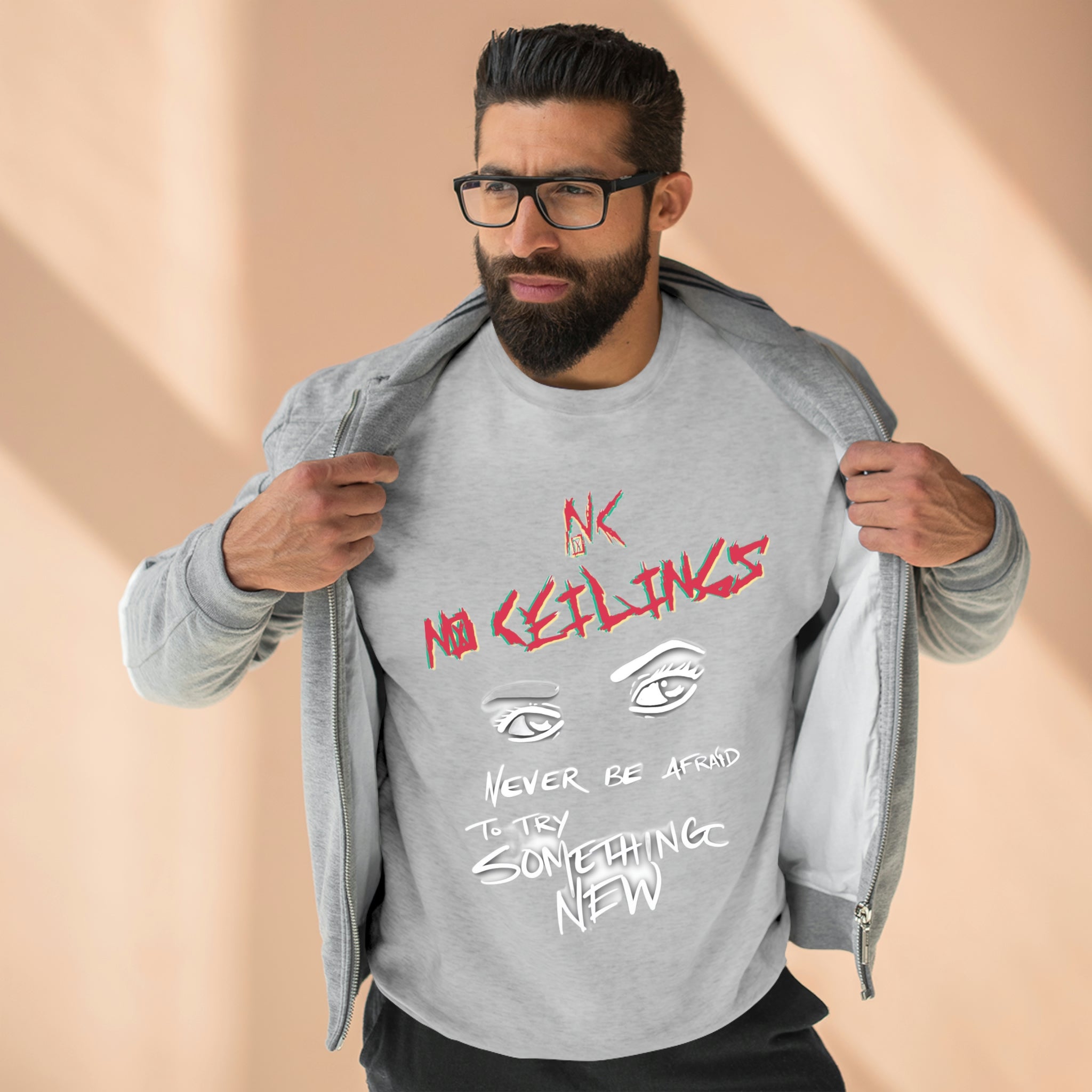 "Never be afraid Multiple Colors " Unisex Premium Crewneck Sweatshirt - NoCeilingsClothing