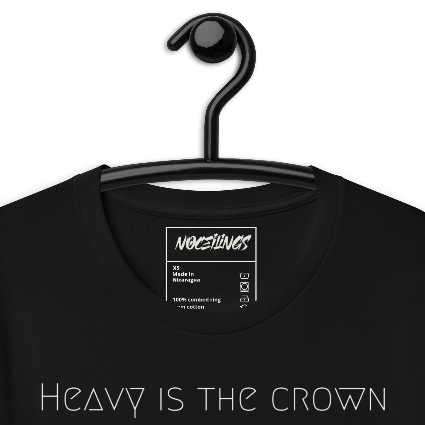 Heavy is the Crown Unisex t-shirt - NoCeilingsClothing